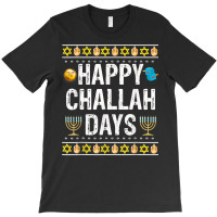 Happy Challah Days Jewish Holiday Gifts T-shirt | Artistshot