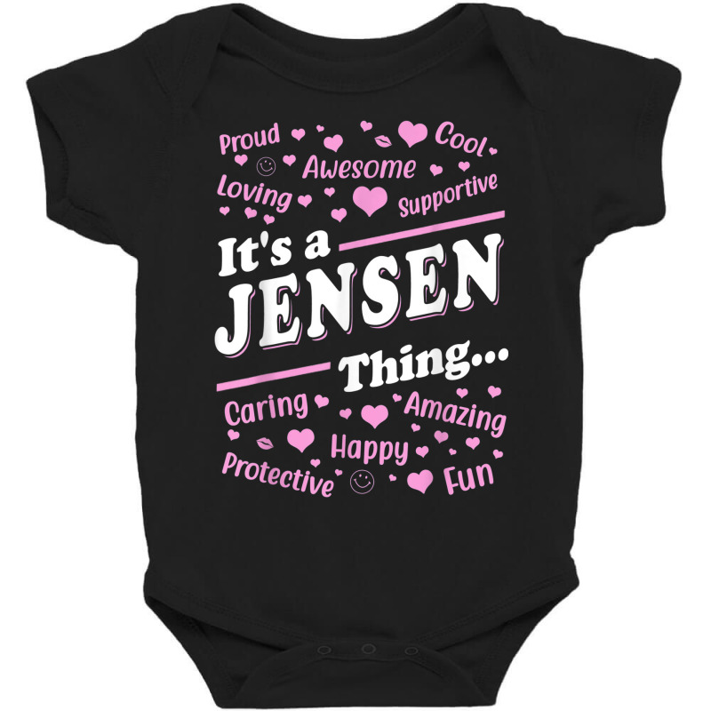 It's A Jensen Thing Proud Family Surname Jensen Baby Bodysuit | Artistshot