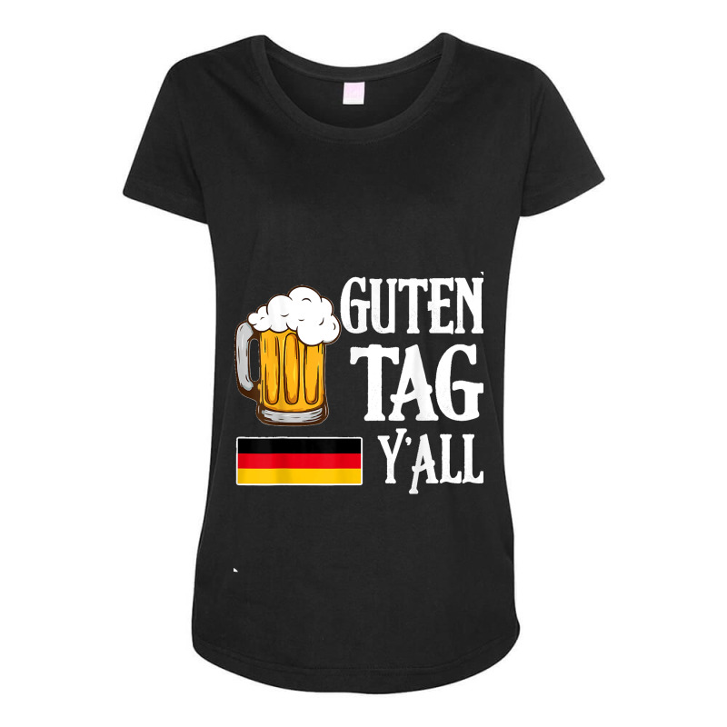 Guten Tag Y'all Oktoberfest Beer Festival Funny Maternity Scoop Neck T-shirt by MaryTMcgoffin | Artistshot