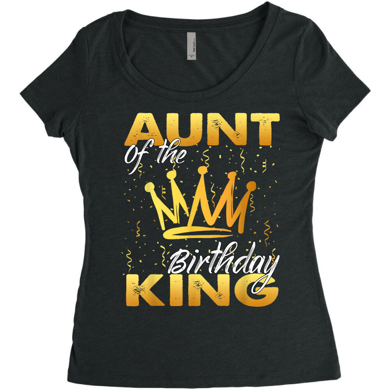 Aunt Of The Birthday King Men Crown Birthday Royal Theme Man T Shirt Women's Triblend Scoop T-shirt by cm-arts | Artistshot