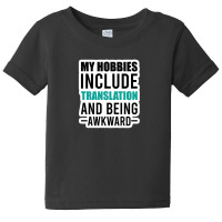 Bookbinders Are Never Wrong Bookbinder Gift Bookbinder Birthday Funny Baby Tee | Artistshot