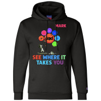 The Dot T  Shirt Funny Make Your Mark And See Where It Takes You The D Champion Hoodie | Artistshot