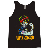 Fully Vaccinated, Vaccinated Zombie, Pro Vaccination Halloween, Fully  Tank Top | Artistshot