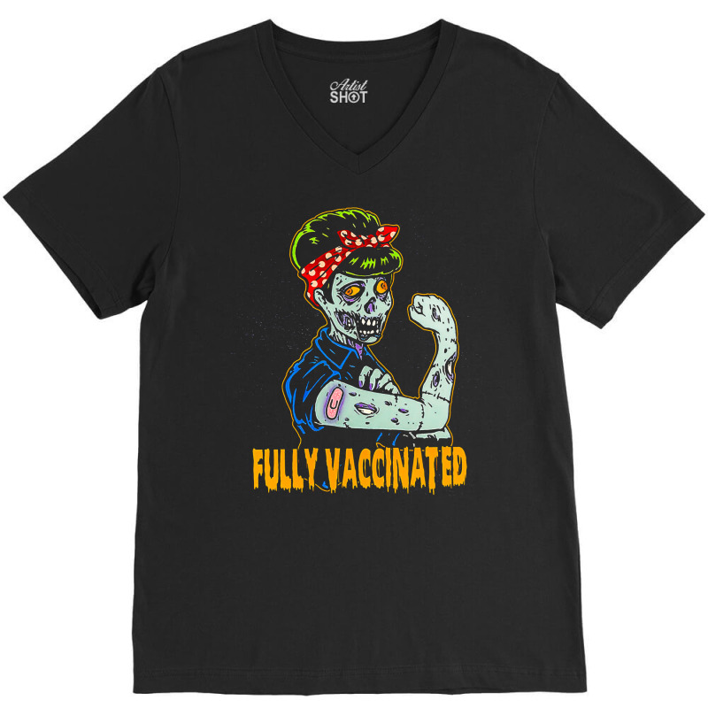 Fully Vaccinated, Vaccinated Zombie, Pro Vaccination Halloween, Fully  V-Neck Tee by cm-arts | Artistshot