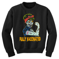 Fully Vaccinated, Vaccinated Zombie, Pro Vaccination Halloween, Fully  Youth Sweatshirt | Artistshot