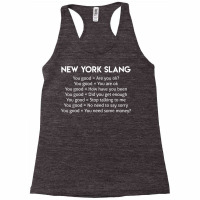 Funny Joke New York Slang You Good T Shirt T Shirt Racerback Tank | Artistshot