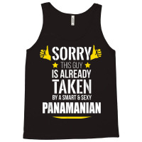 Guy Already Taken By A Smart And Sexy Panamanian T Shirt Tank Top | Artistshot