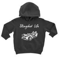 Slingshot Life T Shirt Toddler Hoodie | Artistshot