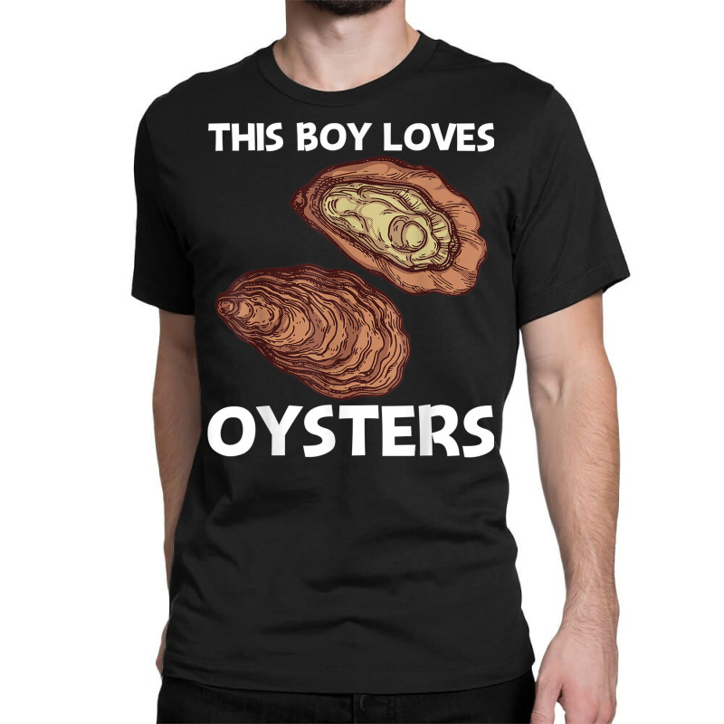 Cool Oyster Art For Boys Kids Oyster Shucker Mollusk Lover Classic T-shirt | Artistshot