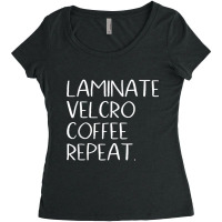 Laminate Velcro Coffee Repeat Funny Special Education Shirt Women's Triblend Scoop T-shirt | Artistshot