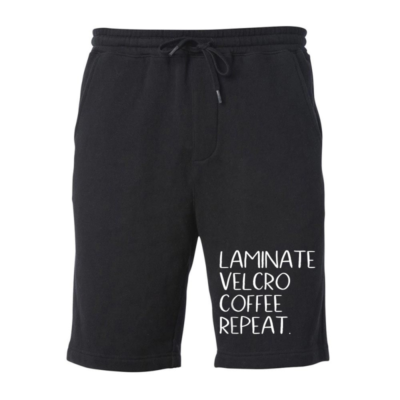 Laminate Velcro Coffee Repeat Funny Special Education Shirt Fleece Short by cm-arts | Artistshot