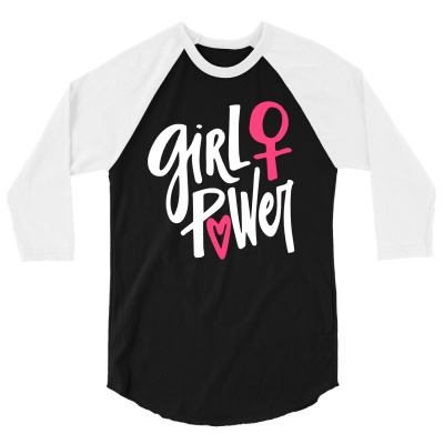 Girl Power   White 3/4 Sleeve Shirt Designed By Trending Design
