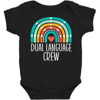 Dual Language Crew Rainbow Bilingual Teacher Dual Language T Shirt Baby Bodysuit | Artistshot