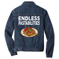 Endless Pastabilities Gifts Funny Pasta Spaghetti T Shirt Men Denim Jacket | Artistshot