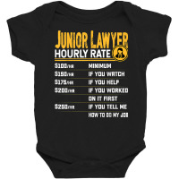 Junior Lawyer Law Solicitor Advocate Barrister Hourly Rate Baby Bodysuit | Artistshot