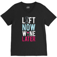 Lift & Wine Shirt Funny Work Out, Cross Train, Fitness Shirt V-neck Tee | Artistshot