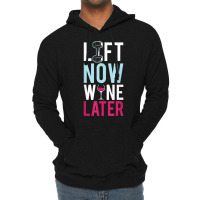 Lift & Wine Shirt Funny Work Out, Cross Train, Fitness Shirt Lightweight Hoodie | Artistshot