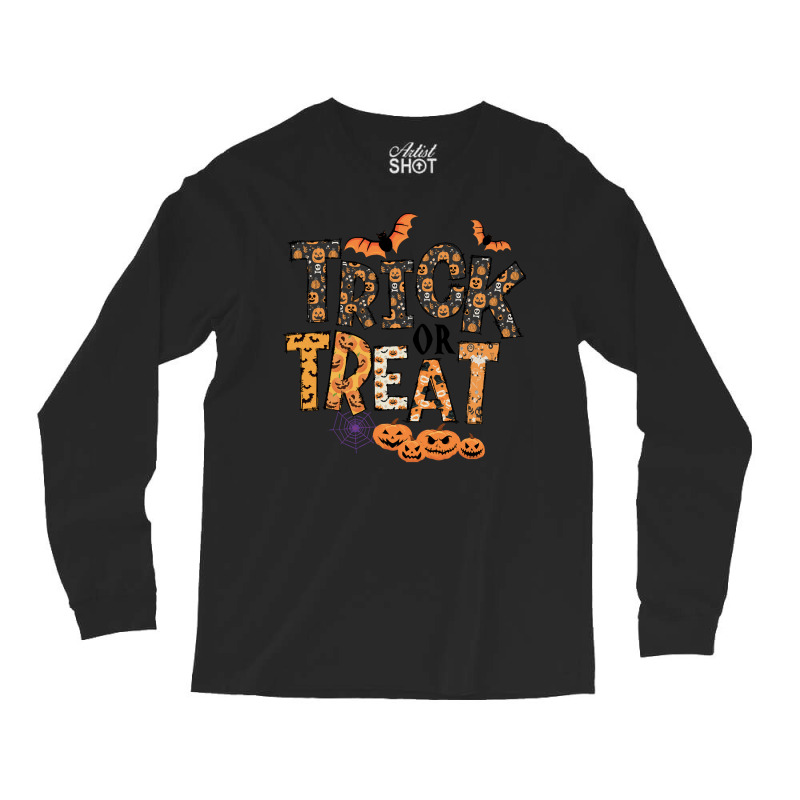 Trick Or Treat T  Shirt Funny Trick Or Treat Cute Halloween Pumpkin Co Long Sleeve Shirts | Artistshot