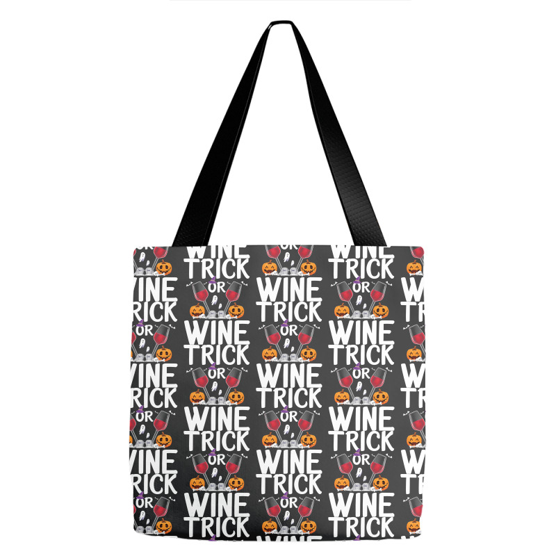 Trick Or Wine Ghost Halloween T  Shirt Trick Or Wine Ghost T Shirt Fun Tote Bags | Artistshot