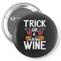 Trick Or Wine Ghost Halloween T  Shirt Trick Or Wine Ghost T Shirt Fun Pin-back Button | Artistshot