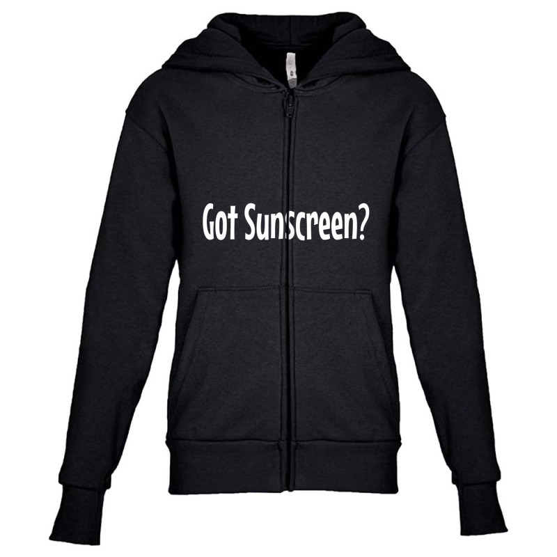 Got Sunscreen Dermatology Youth Zipper Hoodie by fywucakoj | Artistshot