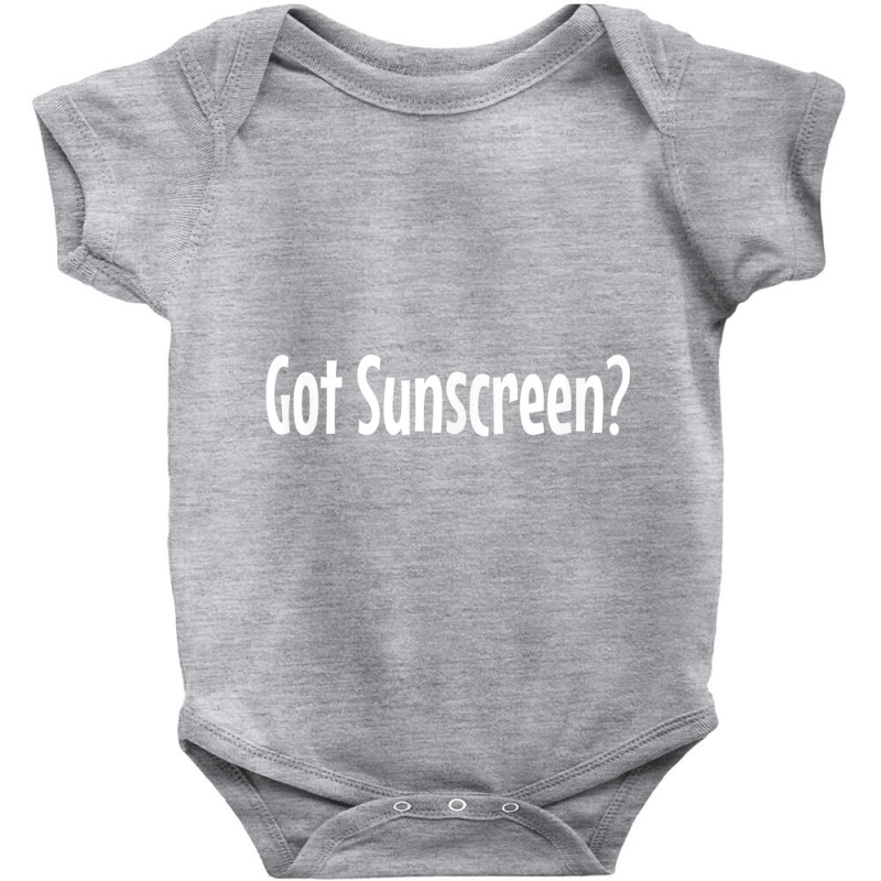 Got Sunscreen Dermatology Baby Bodysuit by fywucakoj | Artistshot