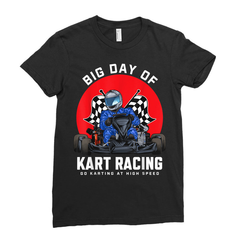 Kart Racing Go Kart Racer Gokart Racetrack Race Ladies Fitted T-Shirt by Fly | Artistshot