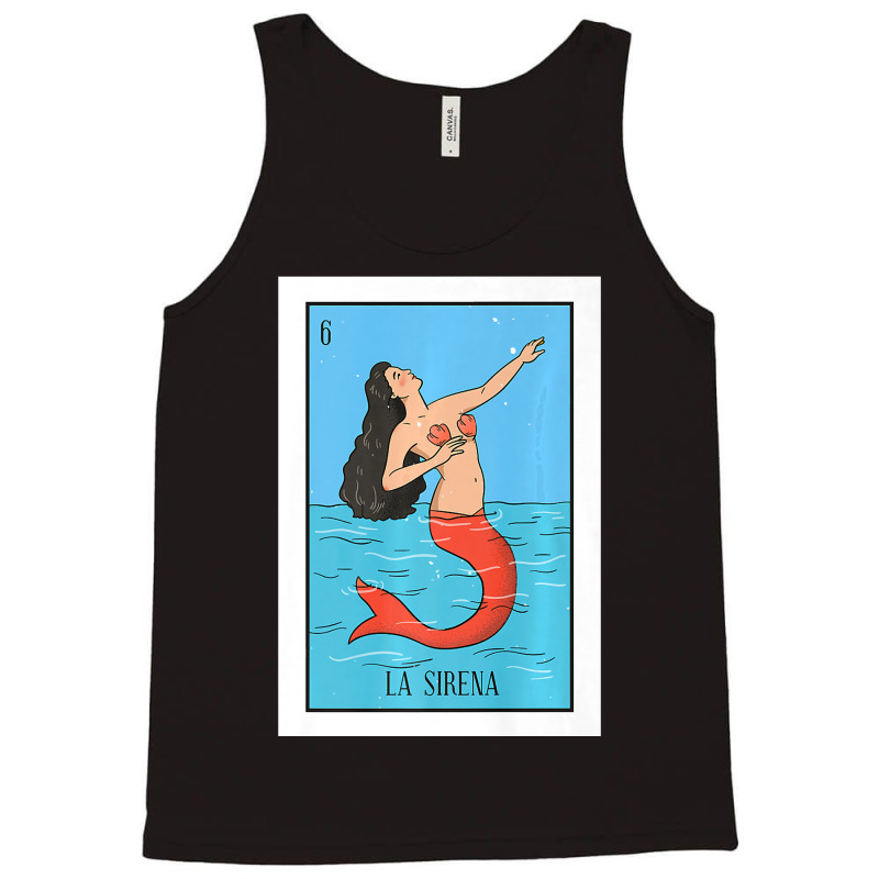 La Mermaid Lottery Gift The Mermaid Card Mexican Lottery Premium Tank Top by cm-arts | Artistshot