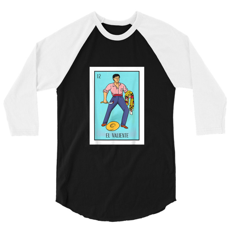 El Valiente Lottery Card Gift The Brave Card Mexican Lottery 3/4 Sleeve Shirt by MichaelBV | Artistshot