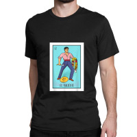 El Valiente Lottery Card Gift The Brave Card Mexican Lottery Classic T-shirt | Artistshot