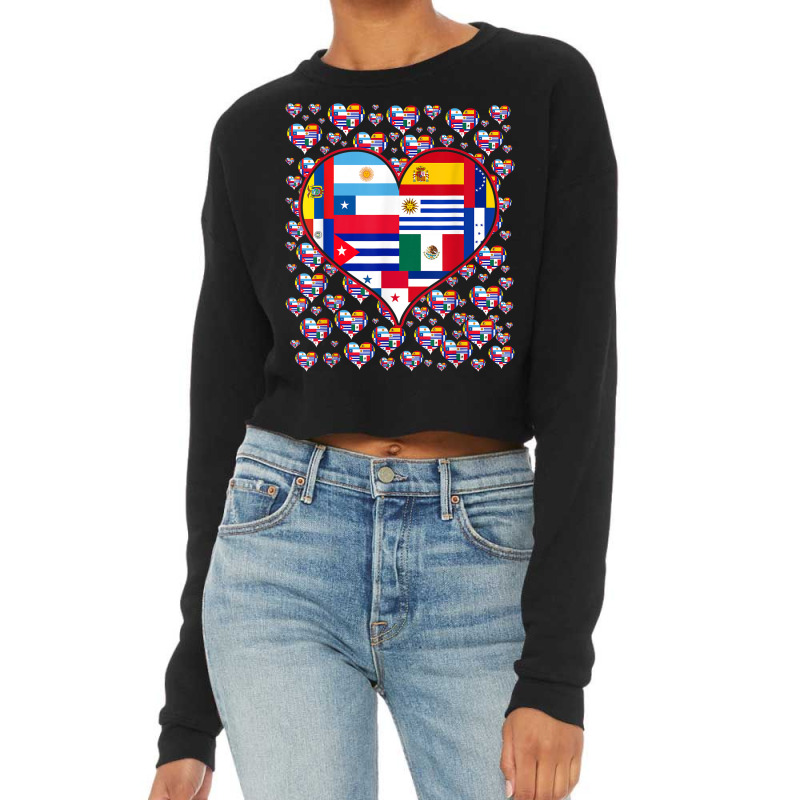 Latin Countries Flags Heart Hispanic Heritage Celebration Cropped Sweater by Bandits | Artistshot