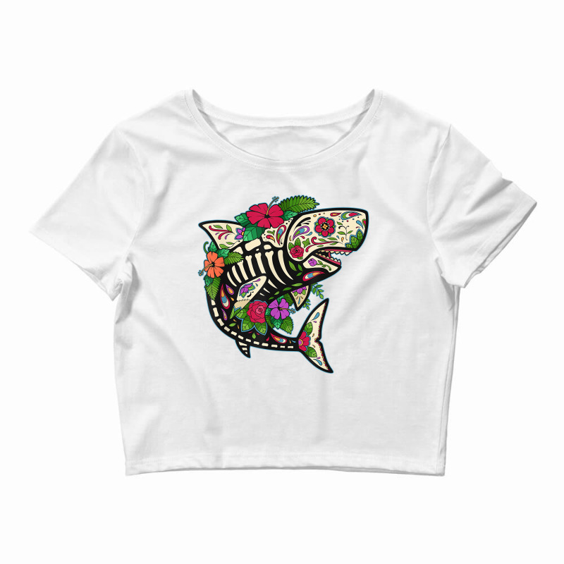 Shark Sugar Skull Calavera Mexico Dia De Los Muertos T Shirt Crop Top by cm-arts | Artistshot