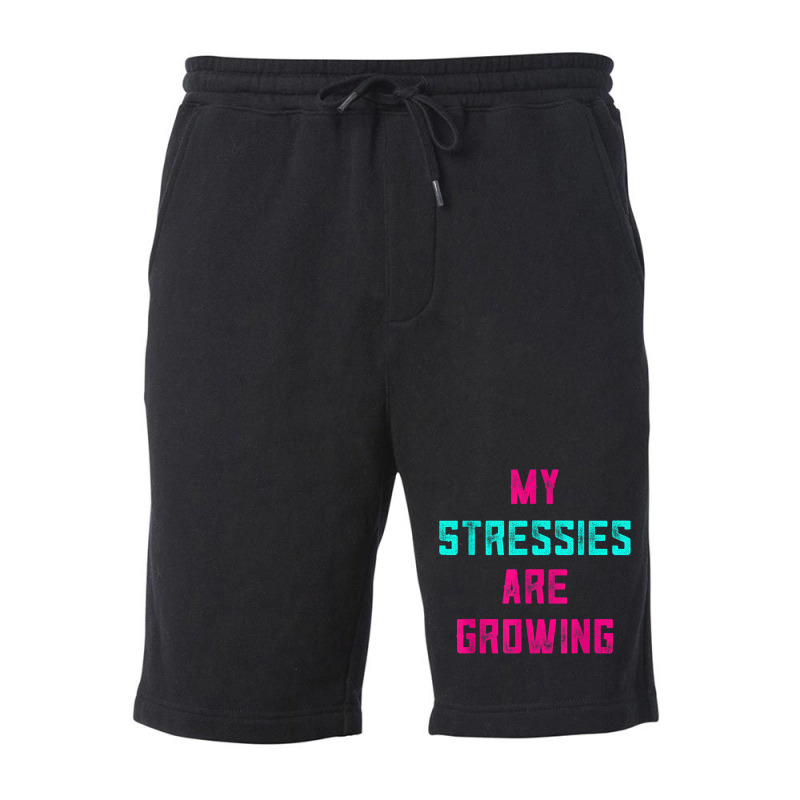 My Stressies Are Growing Funny Overworked Stressed Out Shirt Fleece Short by cm-arts | Artistshot