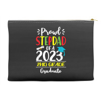 Funny Proud Stepdad Of A Class Of 2023 2nd Grade Graduate Accessory Pouches | Artistshot