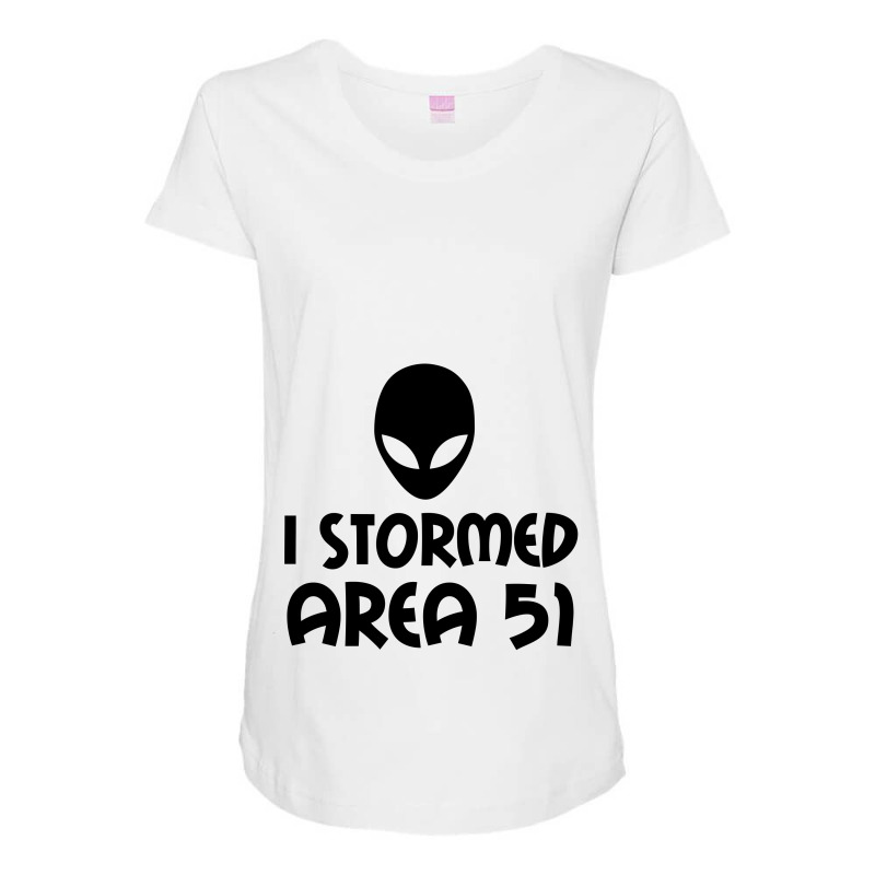 I Stormed Area 51 Alien Fan Maternity Scoop Neck T-shirt by Perfect Designers | Artistshot