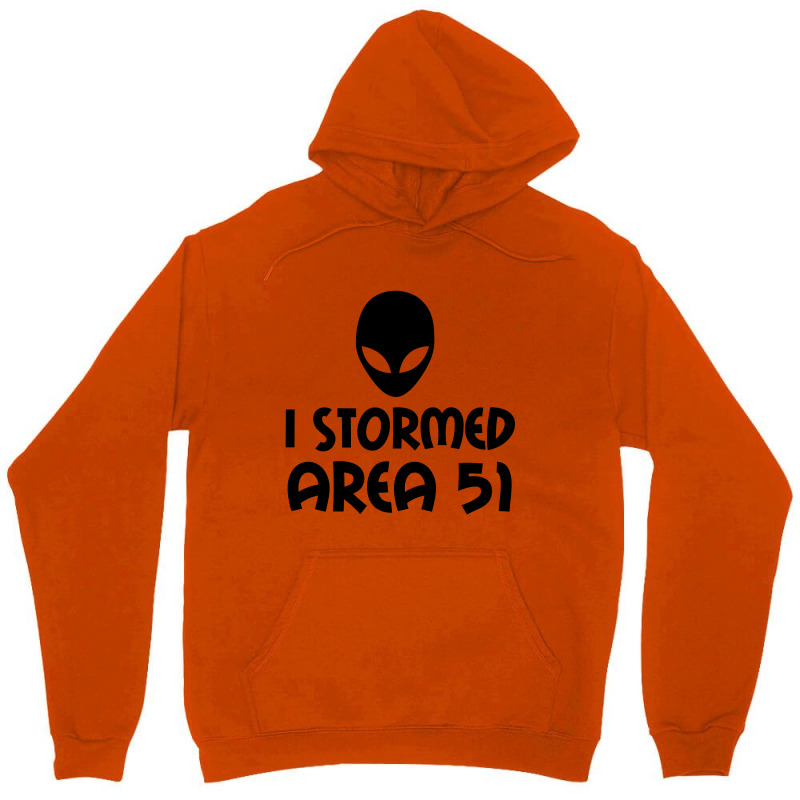 I Stormed Area 51 Alien Fan Unisex Hoodie by Perfect Designers | Artistshot