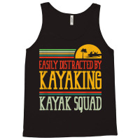 Distracted By Kayaking Canoe Paddling Kayak Tank Top | Artistshot