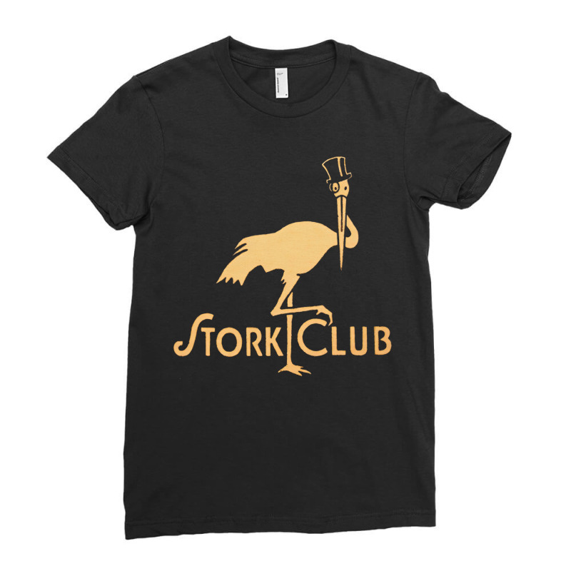 Stork Club New York, Night Club, Retro Style Apparel, Stork Club New Y Ladies Fitted T-Shirt by SHDFGHJK | Artistshot