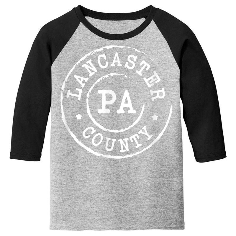 Lancaster County Pa Shirt Pennsylvania T Shirt Youth 3/4 Sleeve | Artistshot