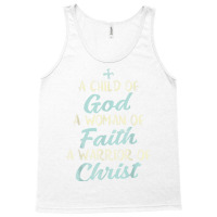 Child God Woman Faith Warrior Christ Jesus Christian Gift Tank Top | Artistshot