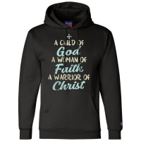 Child God Woman Faith Warrior Christ Jesus Christian Gift Champion Hoodie | Artistshot