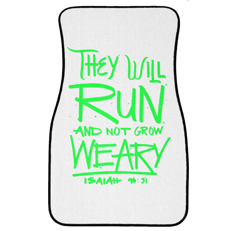 They Will Run And Not Grow Weary Isaiah 4631 Christian Premium T Shirt Front Car Mat | Artistshot