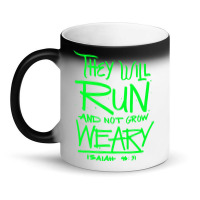 They Will Run And Not Grow Weary Isaiah 4631 Christian Premium T Shirt Magic Mug | Artistshot