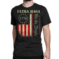 Vintage Ultra Maga We The People Proud Republican Usa Flag Pullover Ho Classic T-shirt | Artistshot