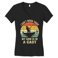 Men Can't Work Today My Arm Is In A Cast Shirt Funny Fishing T Shirt Women's V-neck T-shirt | Artistshot