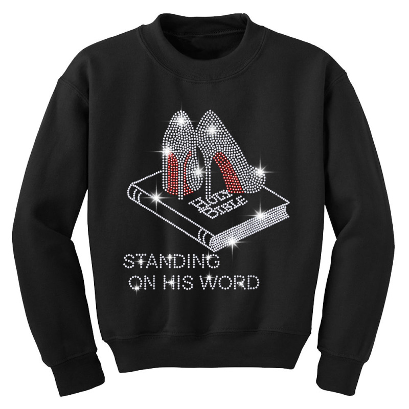 Holy Bible Stand On His Word Rhinestone Funny Christian T Shirt Youth Sweatshirt by tuftsmirussom | Artistshot