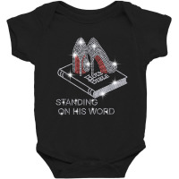 Holy Bible Stand On His Word Rhinestone Funny Christian T Shirt Baby Bodysuit | Artistshot