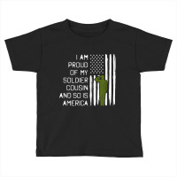 Soldier Cousin   Military Salute Proud Family Usa Shirt Toddler T-shirt | Artistshot