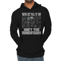 What Part Of Don't You Understand Funny Pilot Design T Shirt Lightweight Hoodie | Artistshot