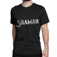 Shaman  Knowyourrole Classic T-shirt | Artistshot